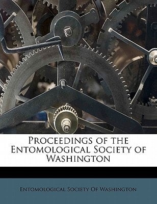 Proceedings of the Entomological Society of Washingto, Volume 1-4