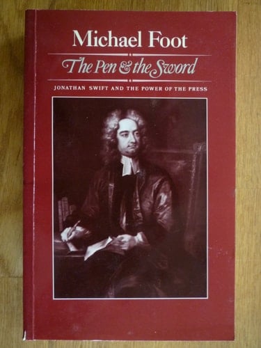 The Pen and the Sword: Jonathan Swift and the Power of the Press