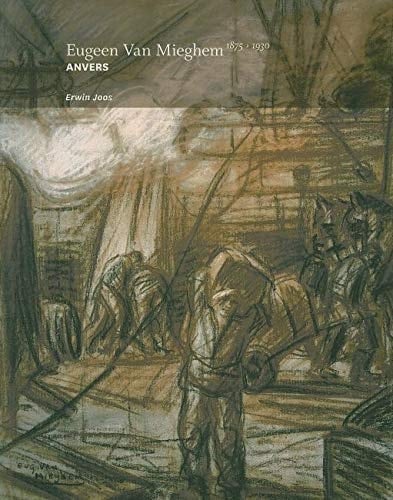 Eugeen Van Mieghem Anvers 1875-1930