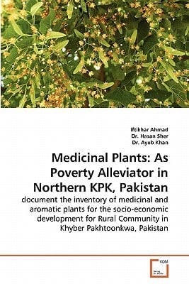 Medicinal Plants: As Poverty Alleviator in Northern KPK, Pakistan