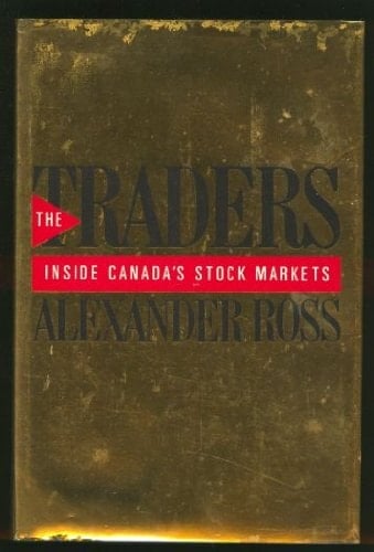 The traders: Inside Canada's stock markets