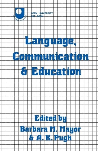 Language, Communication, and Education A Reader