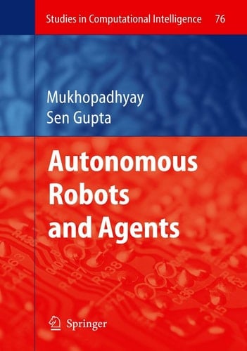 Autonomous Robots and Agents