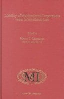 Liability of Multinational Corporations under International Law