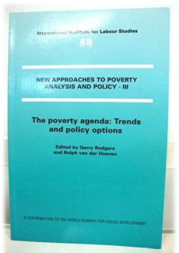 The Poverty Agenda and the ILO Issues for Research and Action