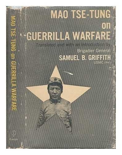 Mao Tse-Tung On Guerrilla Warfare.