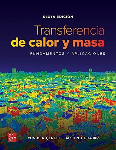 Transferencia de calor y masa fundamentos y aplicaciones