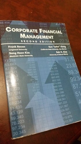 Corporate Financial Management Second Edition