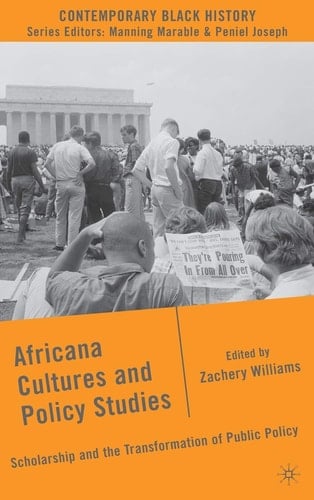 Africana Cultures and Policy Studies Scholarship and the Transformation of Public Policy
