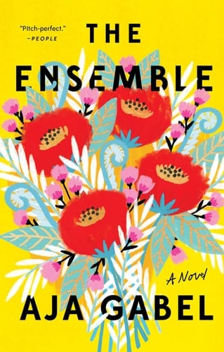The Ensemble A Novel