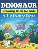 Dinosaur Coloring Book for Kids 50 Fun Coloring Pages