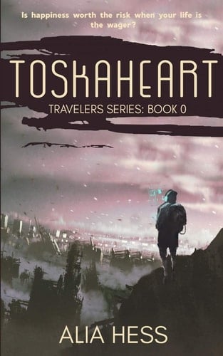 Toskaheart (Travelers Series Book 0)