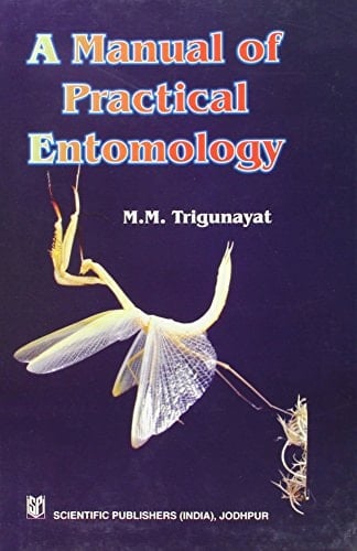 A Manual Of Practical Entomology (2Nd Ed.)