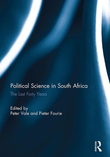 Political Science in South Africa The Last Forty Years