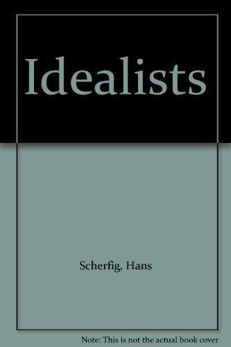 Idealists