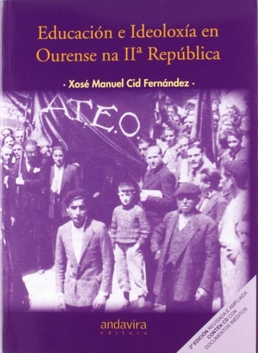 Educación e Ideoloxía en Ourense na IIa República