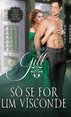Só Se for Um Visconde Portuguese Edition