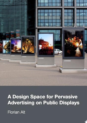 A Design Space for Pervasive Advertising on Public Displays