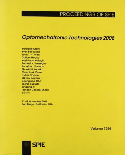 Optomechatronic Technologies 2008 17-19 November 2008, San Diego, California, USA