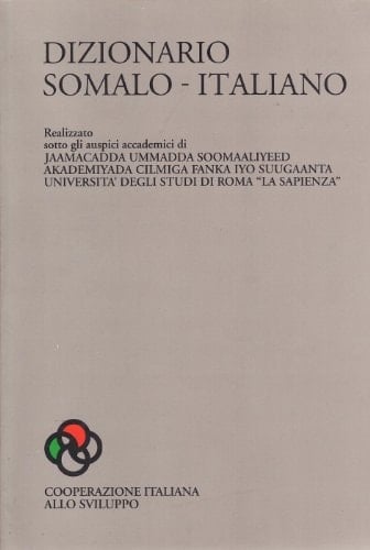 Dizionario somalo-italiano (Italian Edition)