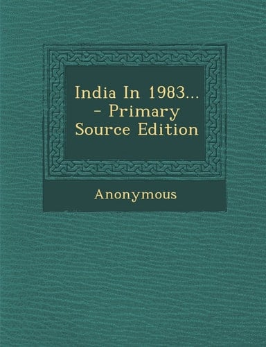 India in 1983... - Primary Source Edition
