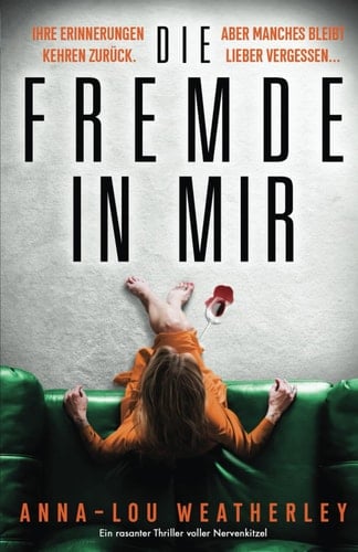 Die Fremde in mir: Ein rasanter Thriller voller Nervenkitzel (Detective Dan Riley) (German Edition)