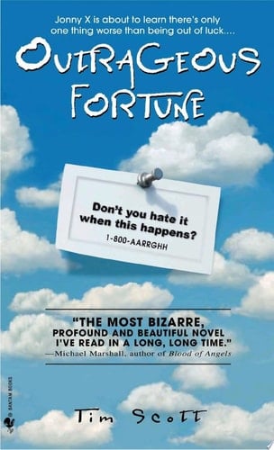Outrageous Fortune A Novel