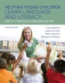Helping Young Children Learn Language and Literacy Birth Through Kindergarten
