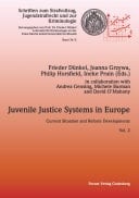 Juvenile Justice Systems in Europe Current Situation and Reform Developments