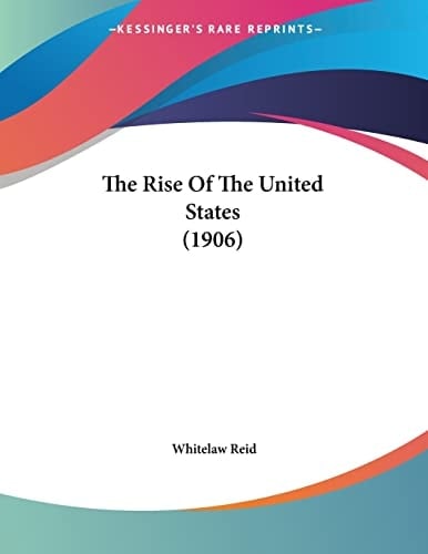 The Rise Of The United States (1906)