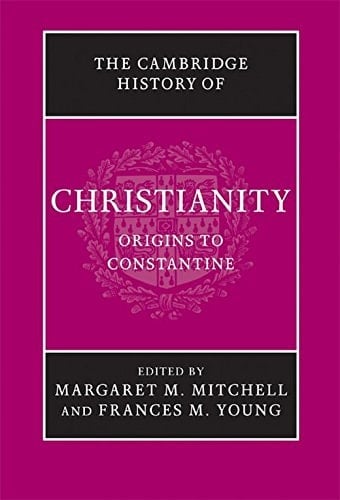 The Cambridge History of Christianity