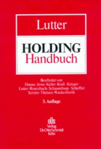 Holding-Handbuch Recht, Management, Steuern