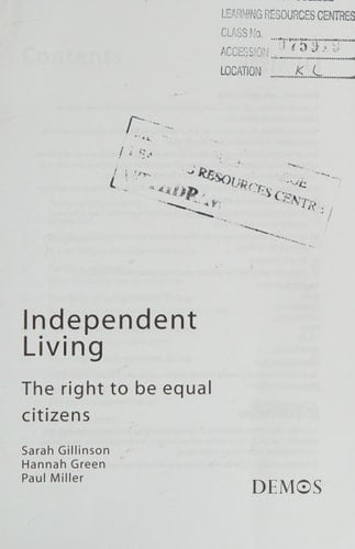 Independent Living The Right to be Equal Citizens
