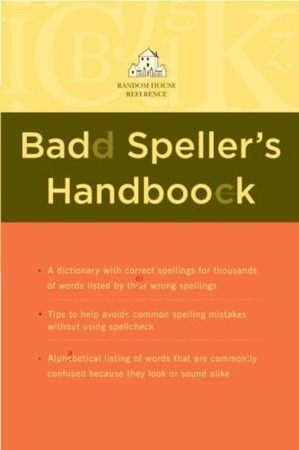 Random House Webster's Bad Speller's Handbook