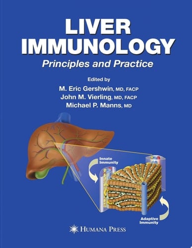 Liver Immunology Principles and Practice