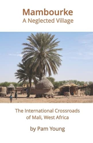 Mambourke: A Neglected Village