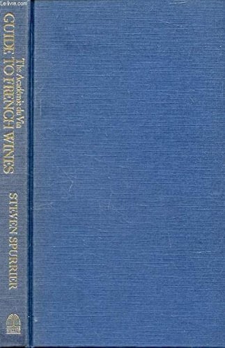 Academie du Vin Guide to French Wines