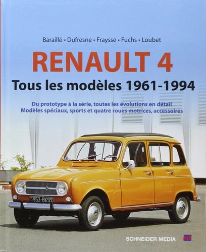 Renault 4 Tous les modèles 1961-1994
