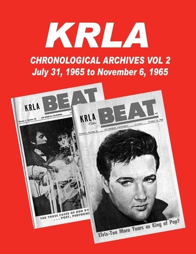 KRLA Chronological Archives Volume 2 July 31, 1965 to November 6 1965