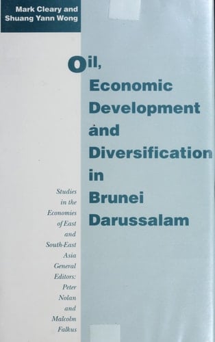 Oil, Economic Development, and Diversification of Brunei Darussalam