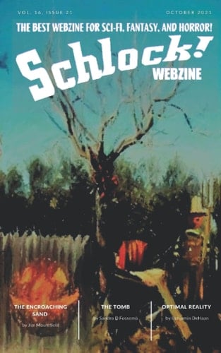 Schlock! Webzine: Vol 16 Issue 21