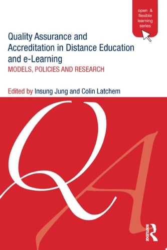 Quality Assurance and Accreditation in Distance Education Models, Policies and Research