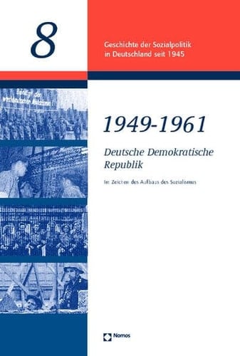 Deutsche Demokratische Republik 1949 - 1961 Im Zeichen Des Aufbaus Des Sozialismus