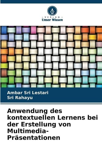 Anwendung des kontextuellen Lernens bei der Erstellung von Multimedia-Präsentationen