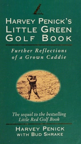 Harvey Penick's Little Green Golf Book
