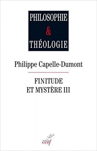 Finitude et mystère - tome 3 (3)