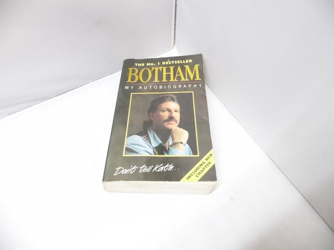 Botham (Don't Tell Kath)