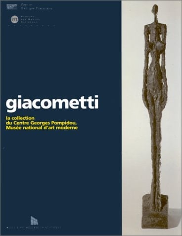 Alberto Giacometti la collection du Centre Georges Pompidou, Musée national d'art moderne