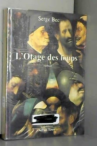 L'otage des loups: Roman (French Edition)