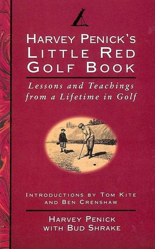 Harvey Penick's Little Red Golf Book